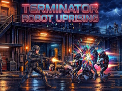                                                                     Terminator Robot Uprising ﺔﺒﻌﻟ