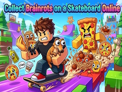                                                                     Collect Brainrots on a Skateboard Online ﺔﺒﻌﻟ