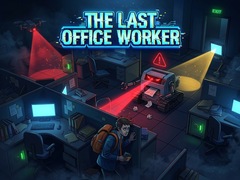                                                                    The last office worker ﺔﺒﻌﻟ