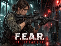                                                                     F.E.A.R.: Silent Facility ﺔﺒﻌﻟ