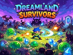                                                                     Dreamland Survivors ﺔﺒﻌﻟ