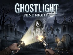                                                                     Ghostlight: Nine Nights ﺔﺒﻌﻟ