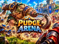                                                                     Pudge Arena ﺔﺒﻌﻟ