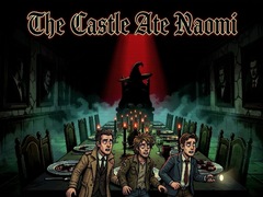                                                                     The Castle Ate Naomi ﺔﺒﻌﻟ