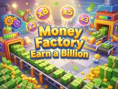                                                                     Money Factory - Earn a Billion ﺔﺒﻌﻟ