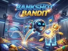                                                                     Bankshot Bandit ﺔﺒﻌﻟ