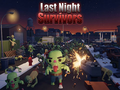                                                                     Last Night Survivors ﺔﺒﻌﻟ