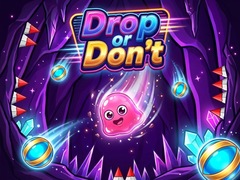                                                                     Drop or Don't ﺔﺒﻌﻟ
