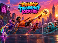                                                                     Funky Trickshot Kickers ﺔﺒﻌﻟ