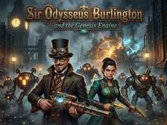                                                                     Sir Odysseus Burlington and the Genesis Engine ﺔﺒﻌﻟ