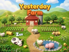                                                                     Yesterday Farm ﺔﺒﻌﻟ