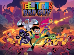                                                                     Teen Titans Bad Guy ﺔﺒﻌﻟ