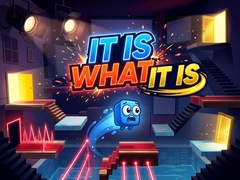                                                                     It Is What It Is ﺔﺒﻌﻟ