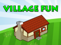                                                                     Village Fun ﺔﺒﻌﻟ